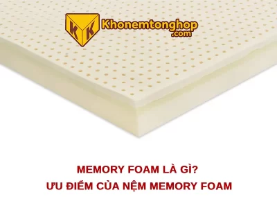 Memory Foam là gì? Ưu điểm của nệm Memory Foam