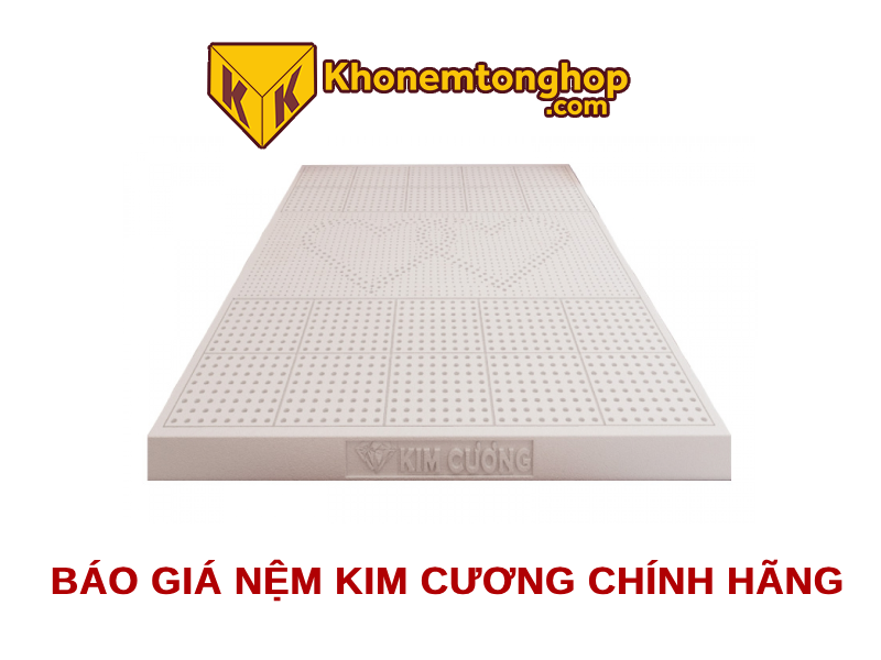 Báo giá nệm Kim Cương chính hãng [timect]