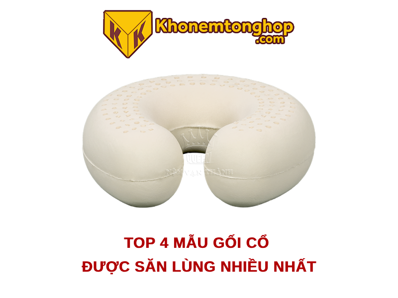 Top 4 mẫu gối cổ được săn lùng nhiều nhất 2024