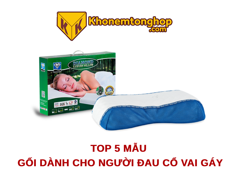 Top 5 mẫu gối dành cho người đau cổ vai gáy đáng mua nhất [timect]