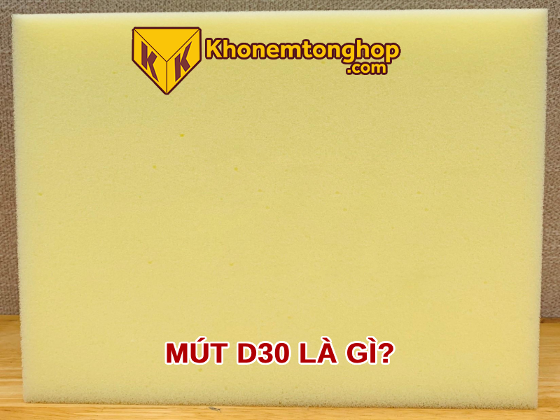 Mút D30 là gì?