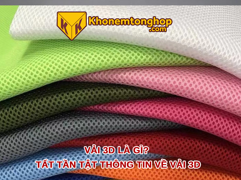Vải 3D là gì? Tất tần tật thông tin về vải 3D