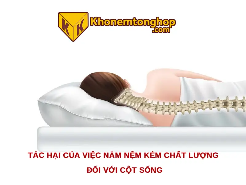 Tác hại của việc nằm nệm kém chất lượng đối với cột sống