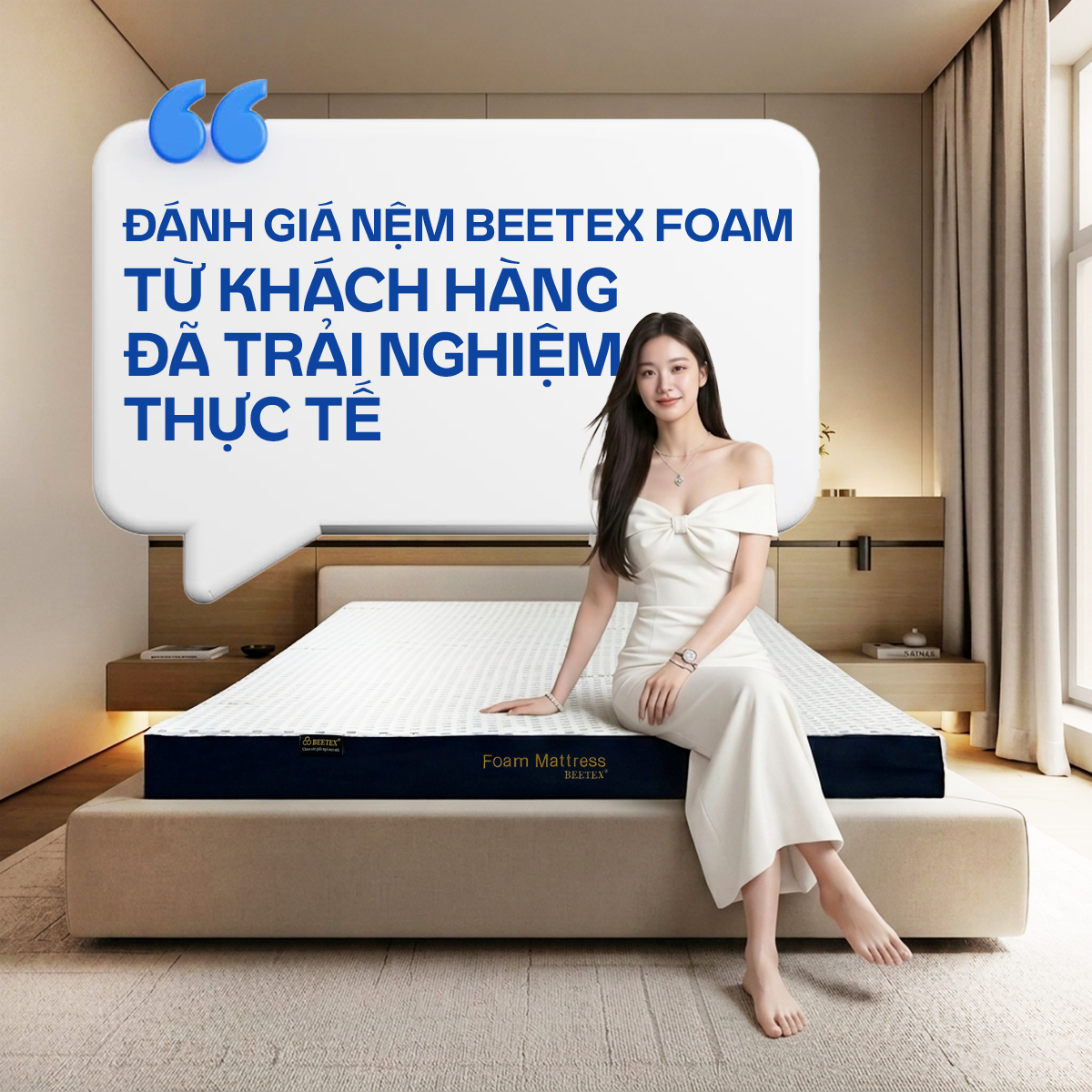 Đánh giá nệm Beetex Foam từ khách hàng đã trải nghiệm thực tế